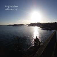 Bing Satellites - Arkösund EP